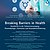 Breaking Barriers in Health l Geschlecht in der Schmerzversorgung, Pharmakologie, Prävention und Gesundheitsförderung Breaking Barriers in Health l Geschlecht in der Schmerzversorgung, Pharmakologie, Prävention und Gesundheitsförderung